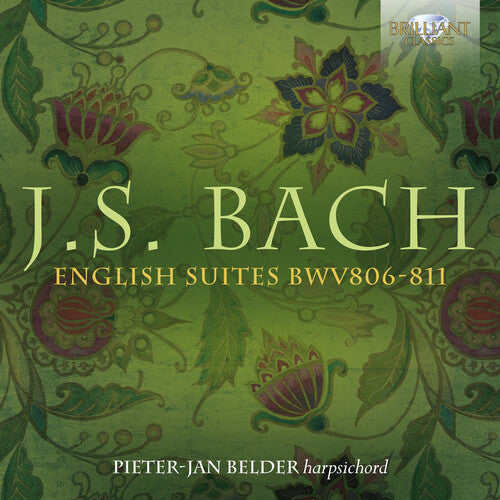 Bach, J.S. / Belder: English Suites BWV 806-811