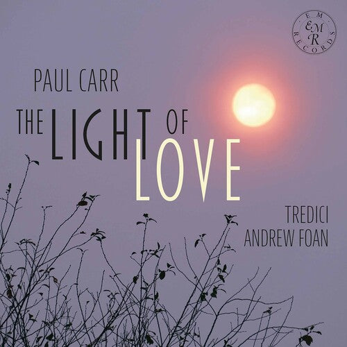 Foan, Andrew: Paul Carr: The Light Of Love