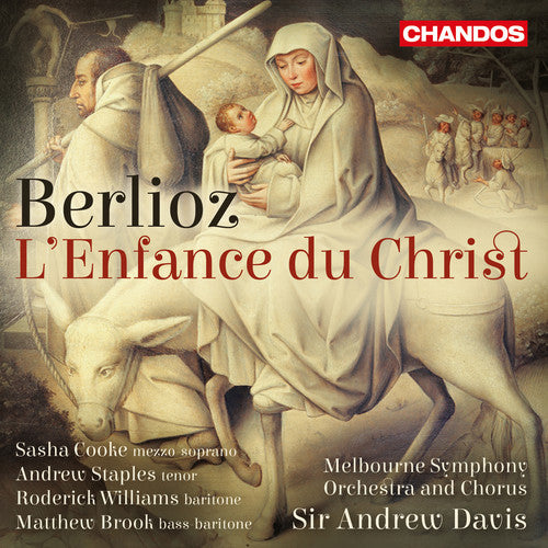 Berlioz / Cooke / Malbourne Symphony Orchestra: L'enfance Du Christ 25 - SUPER-AUDIO CD