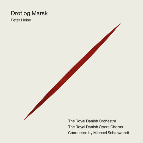 Heise / Royal Opera Chorus / Schonwandt: Drot Og Marsk - SUPER-AUDIO CD