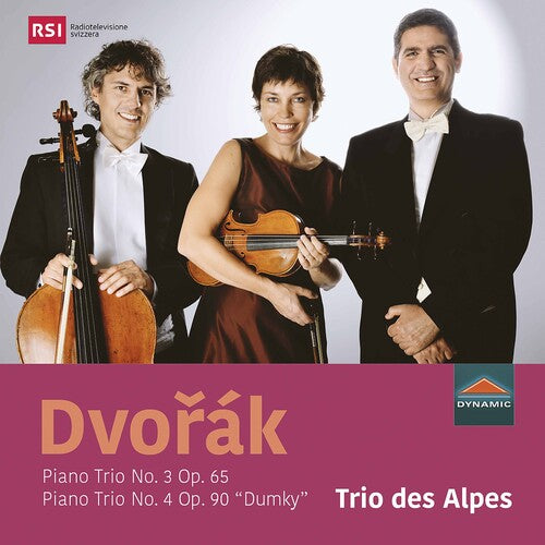 Dvorak / Trio Des Alpes: Piano Trio 3 / 65