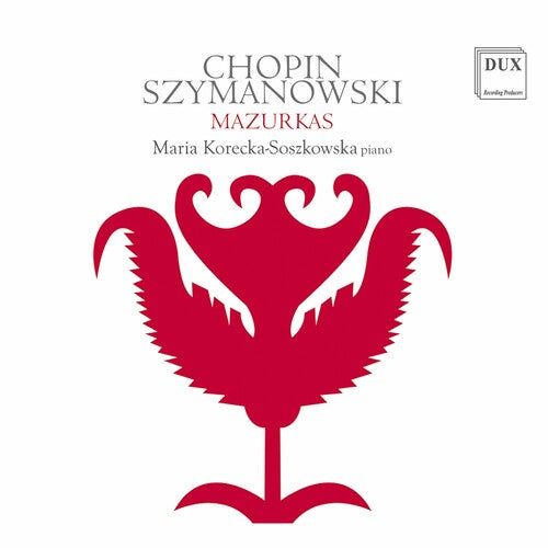 Chopin / Korecka-Soszkowska: Mazurkas