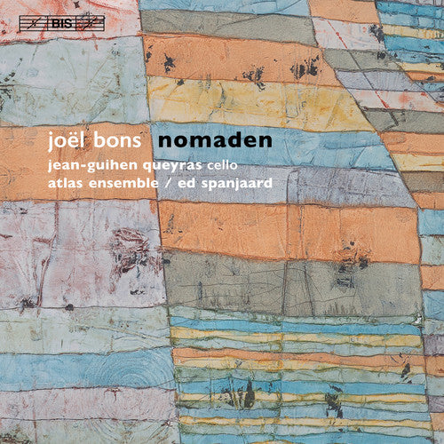 Bons / Queyras / Atlas Ensemble: Nomaden - SUPER-AUDIO CD