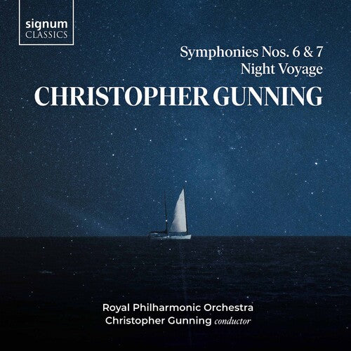 Gunning / Royal Philharmonic Orch / Gunning: Symphonies 6 & 7