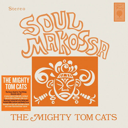 Mighty Tom Cats: Soul Makossa [140-Gram Black Vinyl]