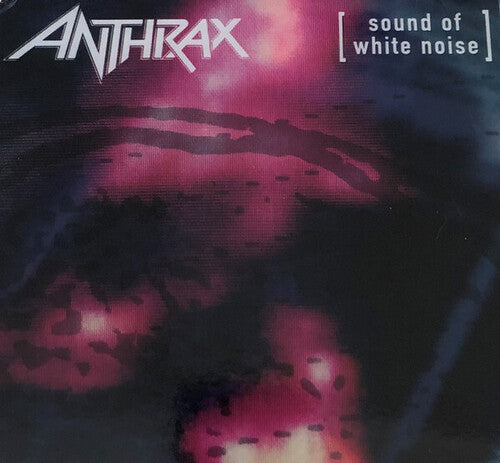 Anthrax: Sound Of White Noise