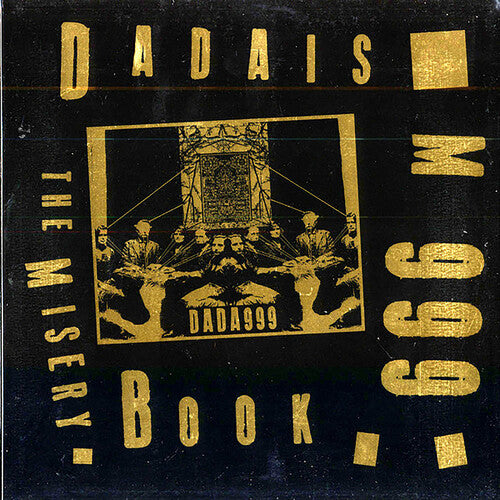 Dadaism 999: Misery Book