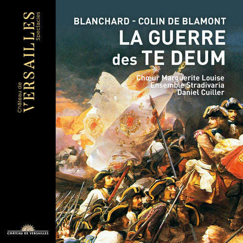 Blamont / Ensemble Stradivaria: Guerre Des Te Deum