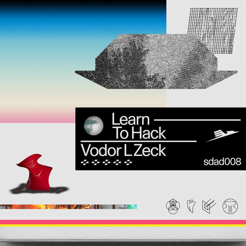 Vodor L. Zeck: Learn To Hack