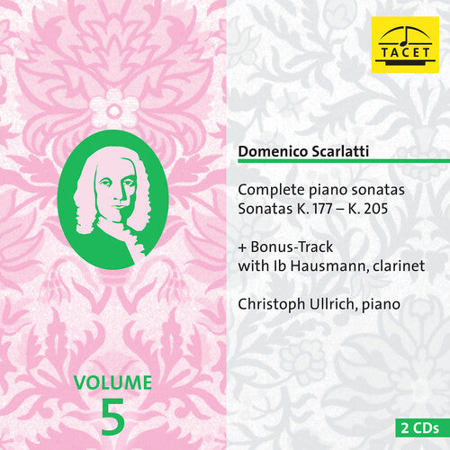 Scarlatti / Ullrich: Complete Piano Sonatas 5