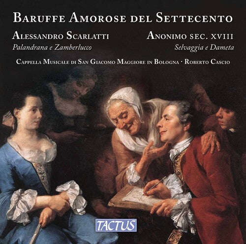 Scarlatti / Cascio: Baruffe Amrose Del Settecento