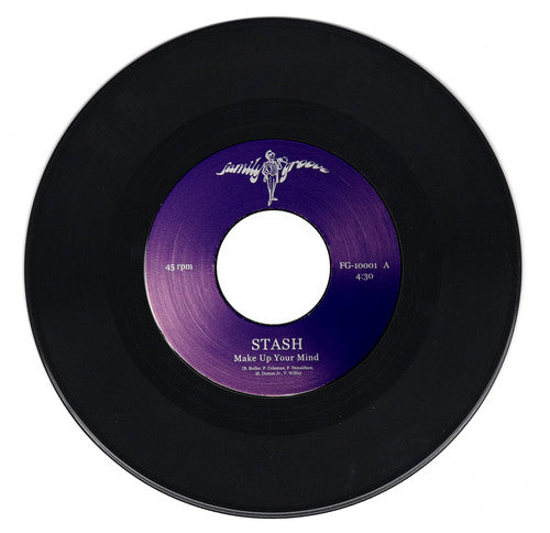 Rasputin's Stash: Make Up Your Mind / You Are My Everything
