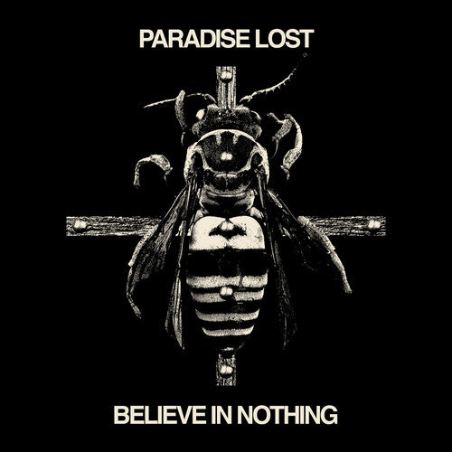 Paradise Lost: Believe In Nothing