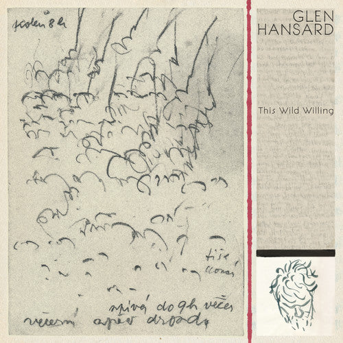 Hansard, Glen: This Wild Willing