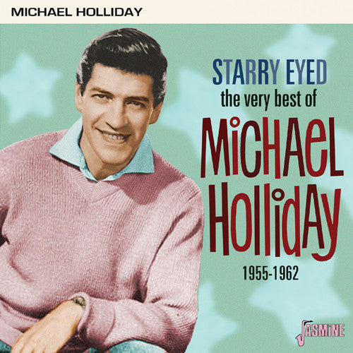 Holliday, Michael: Very Best Of Michael Holliday: Starry Eyed 1955-1962