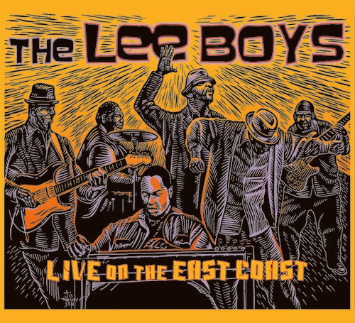 Lee Boys: Live On The East Coast
