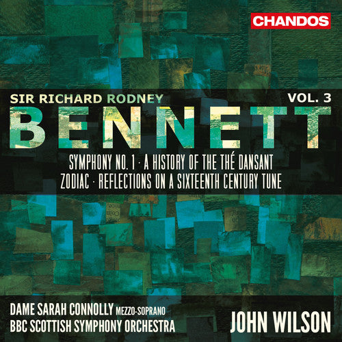 Bennett / Connolly / BBC Scottish Symphony Orch: Sir Richard Rodney Bennett 3 - SUPER-AUDIO CD