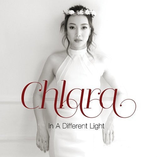 Chlara: In A Different Light