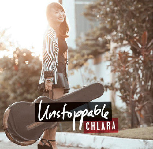 Chlara: Unstoppable