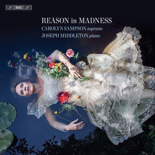 Brahms / Sampson / Middleton: Reason in Madness - SUPER-AUDIO CD