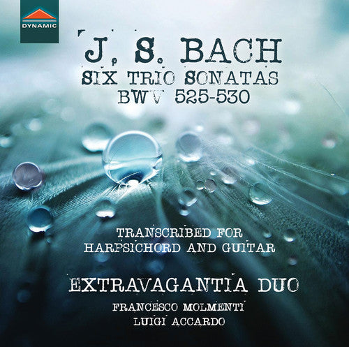 Bach, J.S. / Molmenti / Accardo: Six Trio Sonatas BWV 525-530