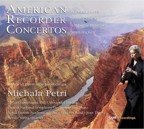 Hickey / Petri: American Recorder Concertos - SUPER-AUDIO CD