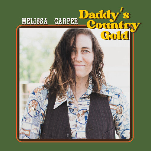 Carper, Melissa: Daddy's Country Gold