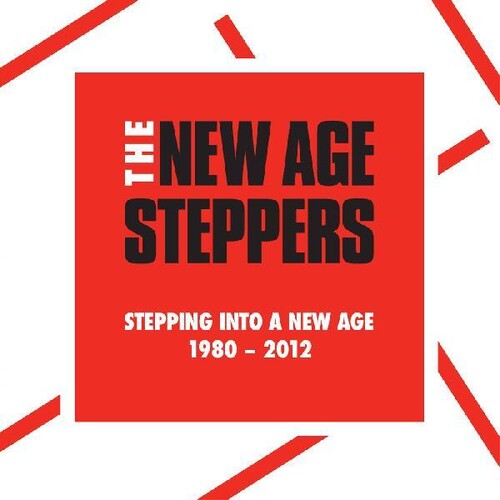 New Age Steppers: Stepping Into A New Age 1980 - 2012