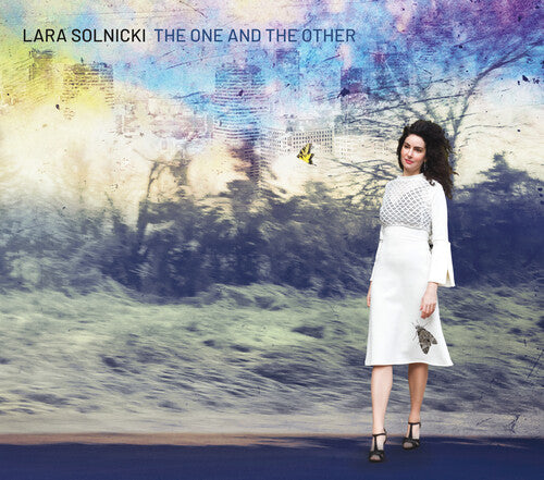 Lara Solnicki: The One And The Other - COMPACT DISCS