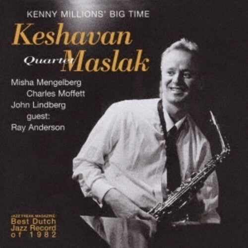 Maslak, Keshavan / Mengelberg, Misha: Kenny Millions Big Tgime (Remastered) - COMPACT DISCS
