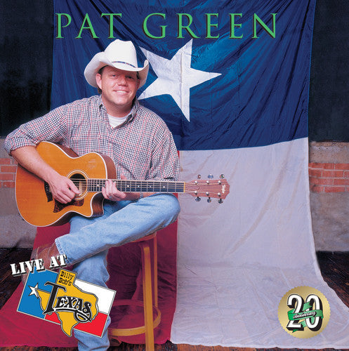 Pat Green: Live At Billy Bob's Texas 20th Anniversary - VINYL LP