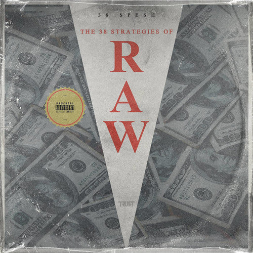 38 Spesh: 38 Strategies of Raw