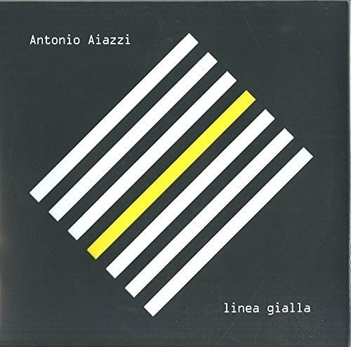 Aiazzi, Antonio: Linea Gialla