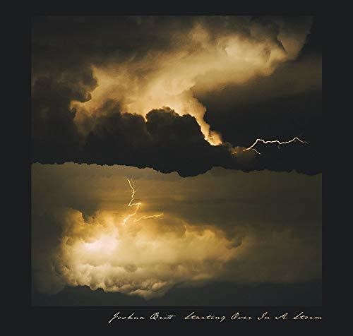 Britt, Joshua: Starting Over In A Storm