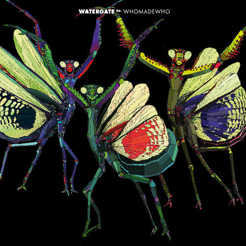 WhoMadeWho: Watergate 26