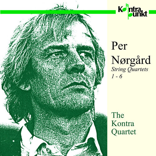 Norgard / Kontra Quartet: String Quartets 1-6 - COMPACT DISCS
