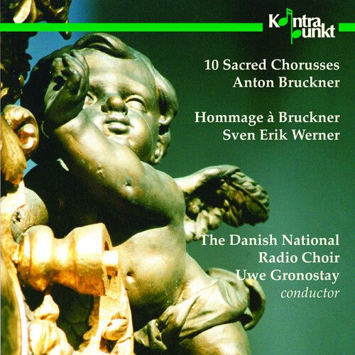 Bruckner / Gronostay / Dr Radio Choir: 10 Sacred Choruses