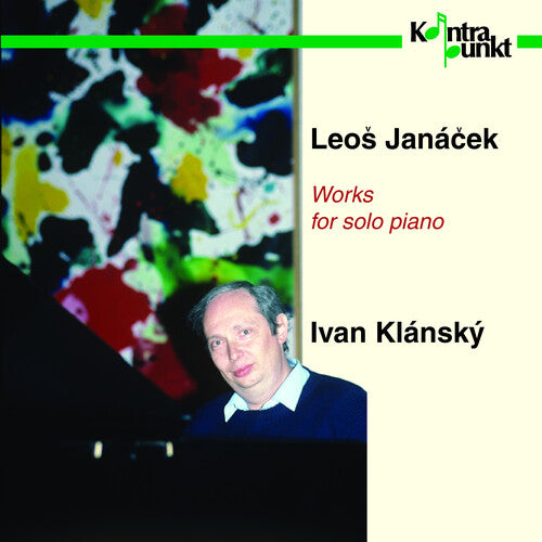 Janacek / Klansky, Ivan: Sonata / on An Overgrown Path