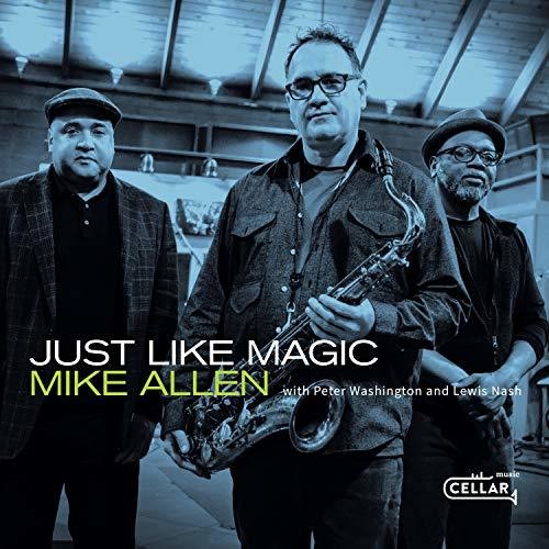 Allen, Mike: Just Like Magic