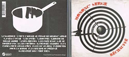 Mononc, Serge: Rechauffe