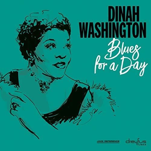 Washington, Dinah: Blues For A Day