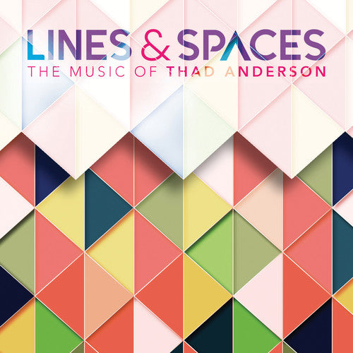 Anderson: Lines & Spaces