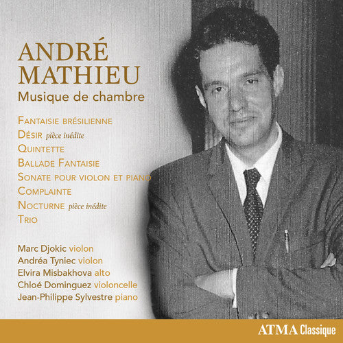 Mathieu / Tyniec / Sylvestre: Musique de Chambre