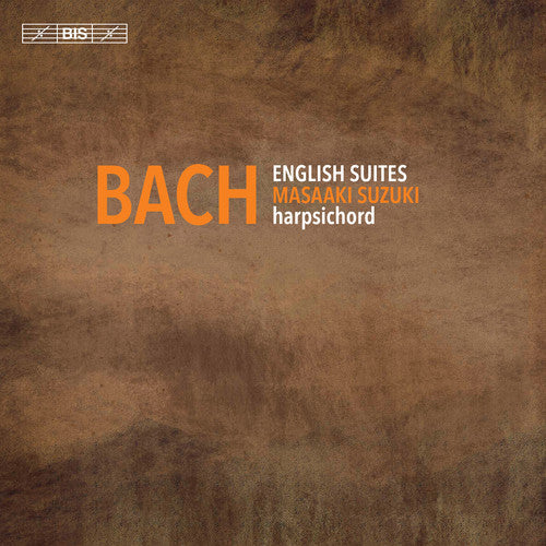 Bach, J.S. / Suzuki: English Suites - SUPER-AUDIO CD