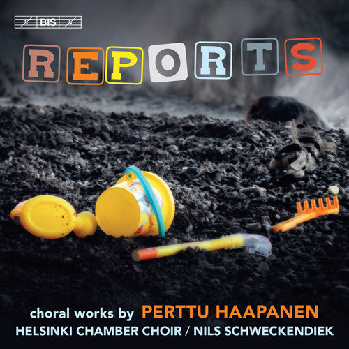 Haapanen / Helsinki Chamber Choir / Schweckendiek: Reports