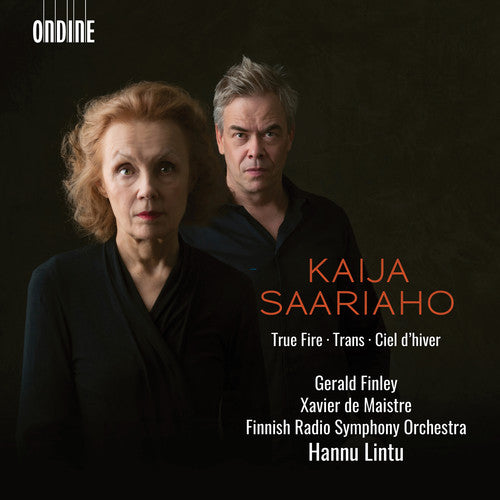 Saariaho / Finley / Lintu: True Fire / Ciel D'hiver / Trans