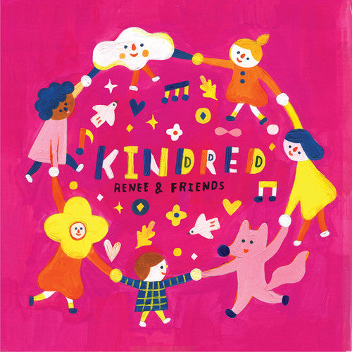 Renee & Friends: Kindred