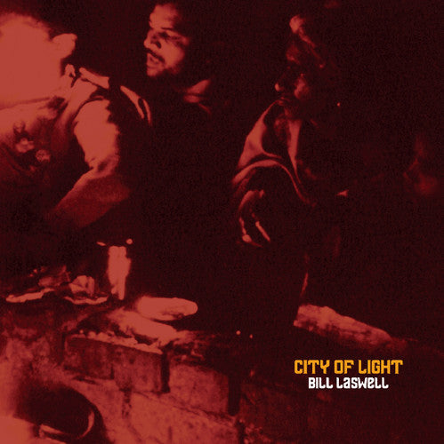 Laswell, Bill: City of Light