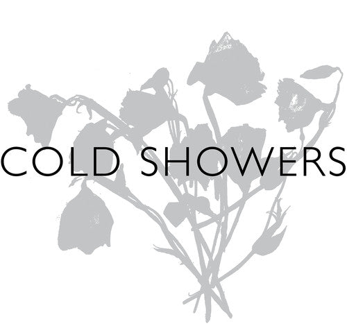 Cold Showers: Love & Regret