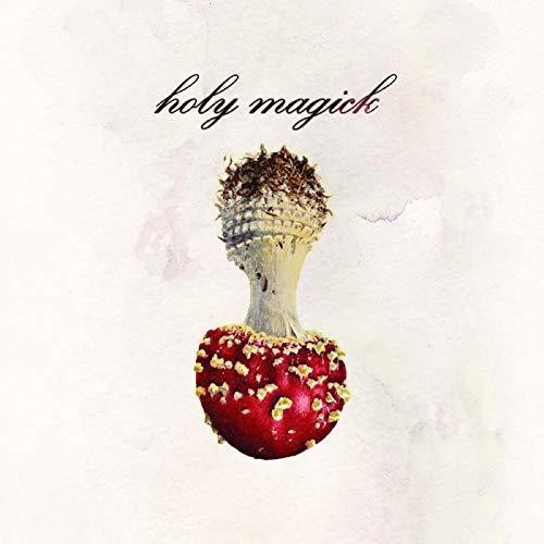 Holy Magick: Holy Magick